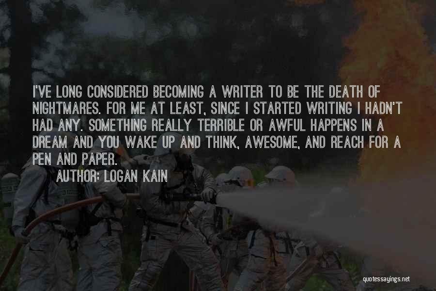The Muse Quotes By Logan Kain