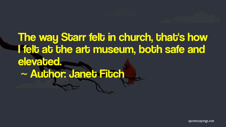 The Museum Quotes By Janet Fitch