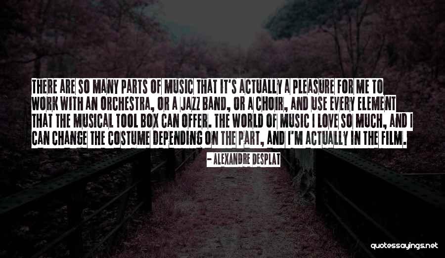 The Music Box Quotes By Alexandre Desplat The Music Box Quotes By Alexandre Desplat