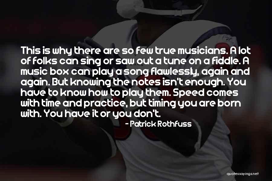The Music Box Quotes By Patrick Rothfuss The Music Box Quotes By Patrick Rothfuss