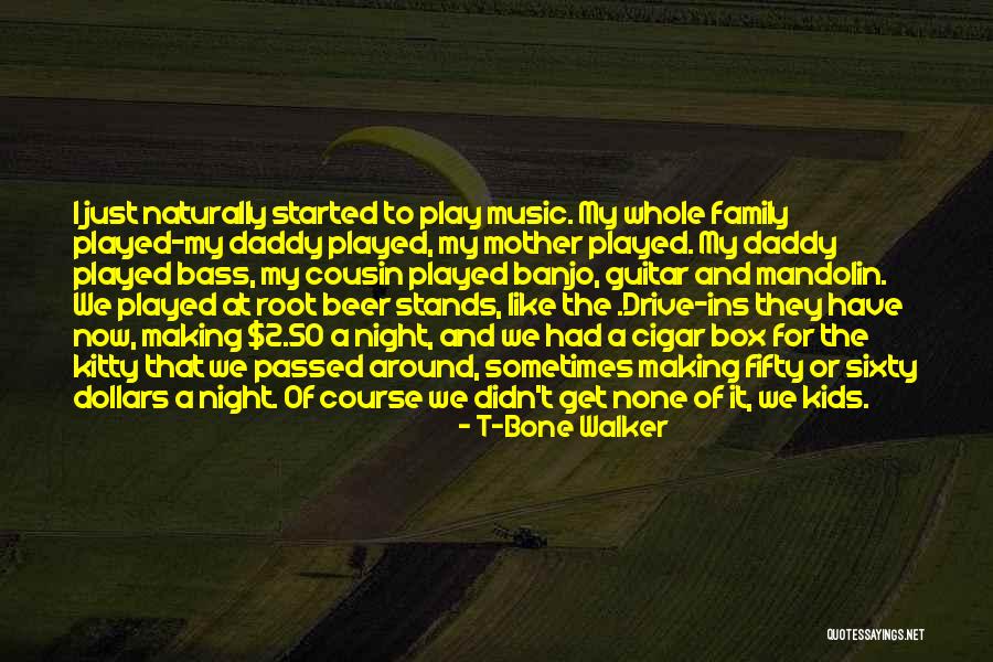 The Music Box Quotes By T-Bone Walker The Music Box Quotes By T-Bone Walker