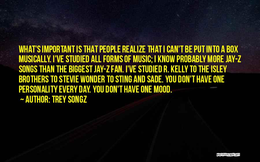 The Music Box Quotes By Trey Songz