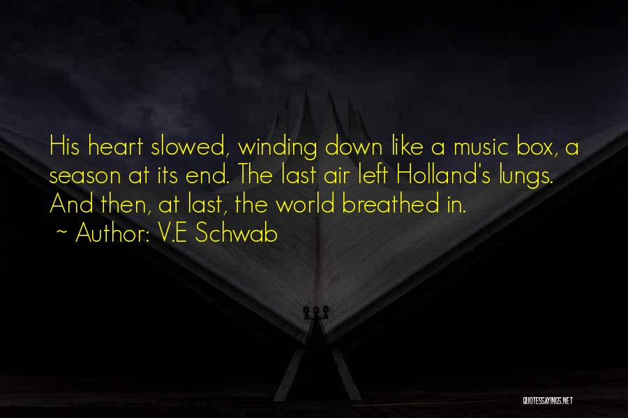 The Music Box Quotes By V.E Schwab