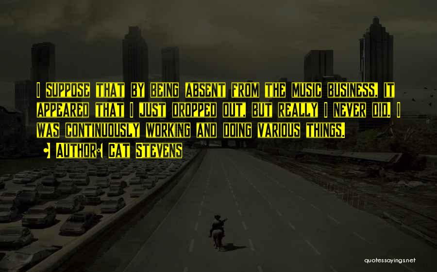 The Music Business Quotes By Cat Stevens The Music Business Quotes By Cat Stevens