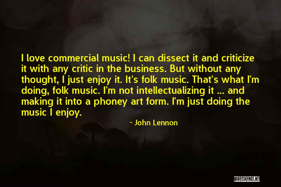 The Music Business Quotes By John Lennon