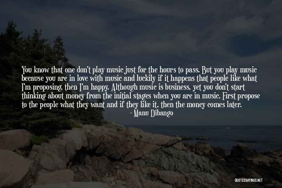 The Music Business Quotes By Manu Dibango