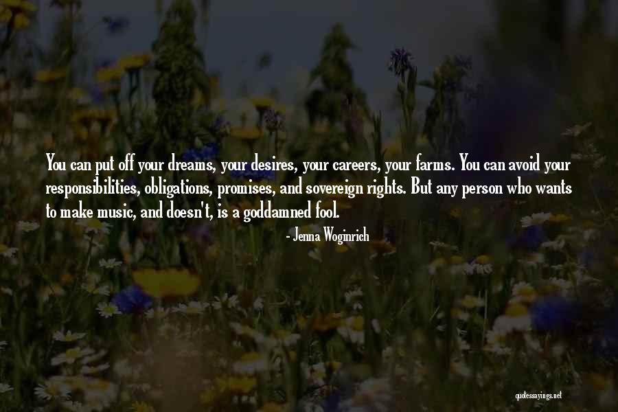 The Music Of His Promises Quotes By Jenna Woginrich The Music Of His Promises Quotes By Jenna Woginrich