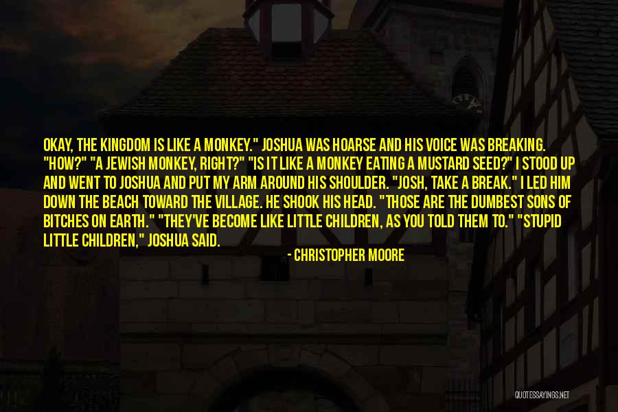 The Mustard Seed Quotes By Christopher Moore The Mustard Seed Quotes By Christopher Moore