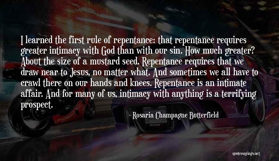 The Mustard Seed Quotes By Rosaria Champagne Butterfield The Mustard Seed Quotes By Rosaria Champagne Butterfield