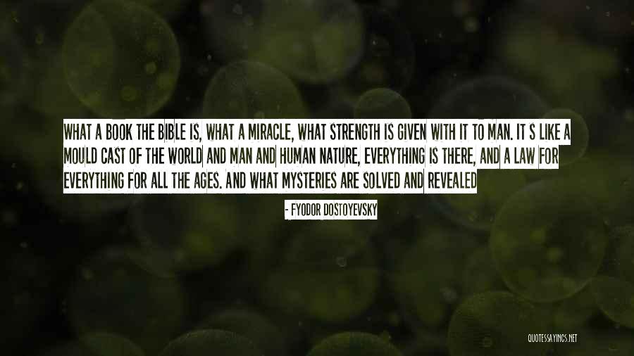 The Mysteries Of Nature Quotes By Fyodor Dostoyevsky The Mysteries Of Nature Quotes By Fyodor Dostoyevsky