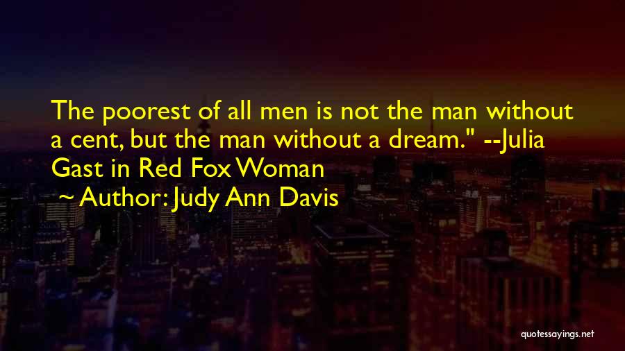 The Mystery Of A Woman Quotes By Judy Ann Davis