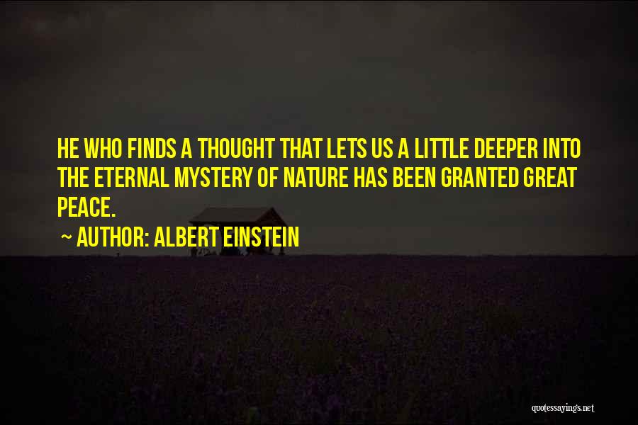 The Mystery Of Nature Quotes By Albert Einstein