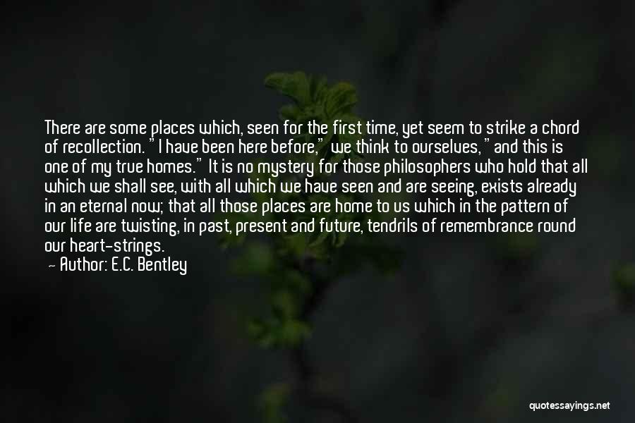 The Mystery Of The Future Quotes By E.C. Bentley