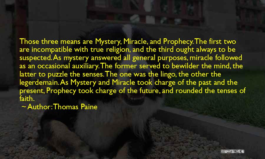 The Mystery Of The Future Quotes By Thomas Paine