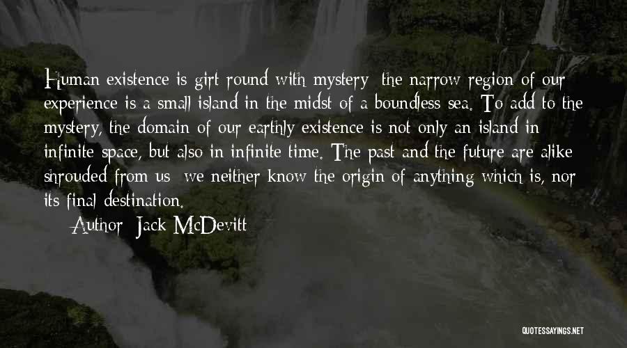 The Mystery Of The Sea Quotes By Jack McDevitt