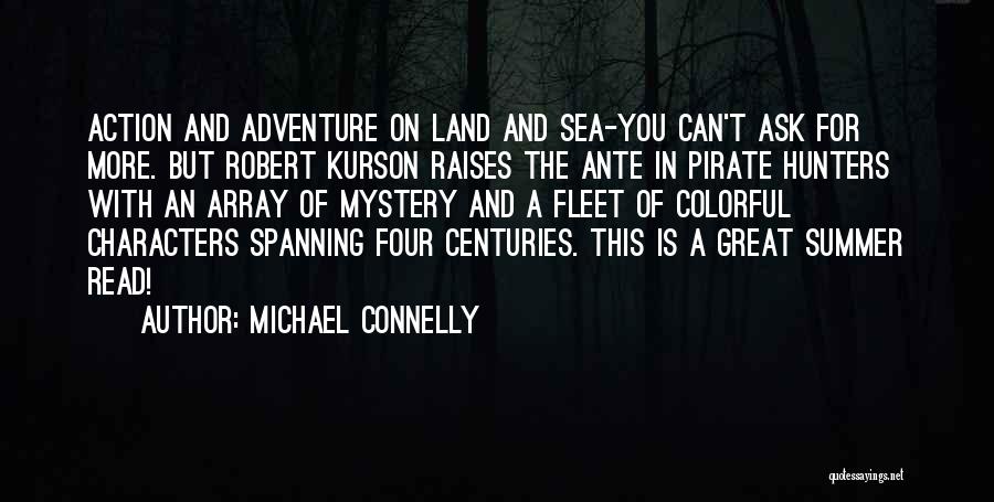 The Mystery Of The Sea Quotes By Michael Connelly