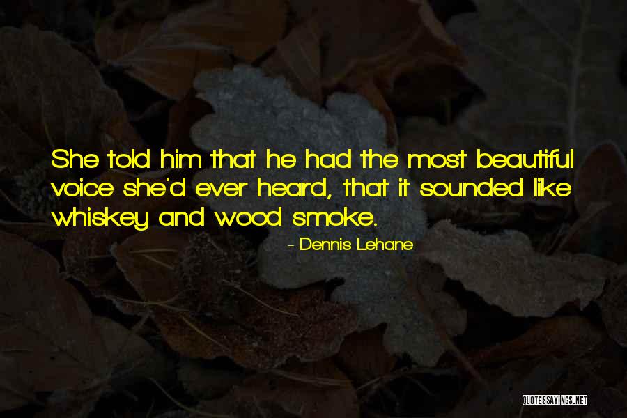 The Mystic River Quotes By Dennis Lehane