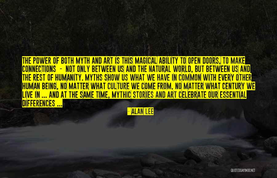 The Myths Quotes By Alan Lee The Myths Quotes By Alan Lee