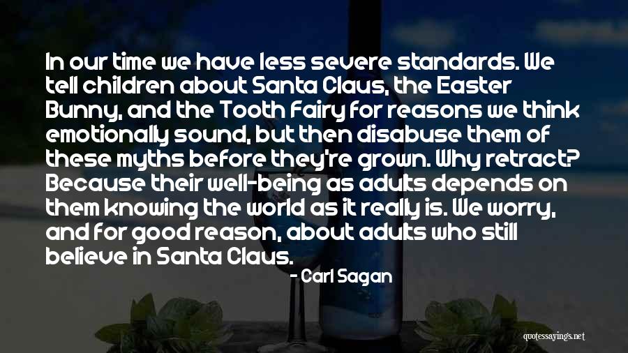 The Myths Quotes By Carl Sagan The Myths Quotes By Carl Sagan
