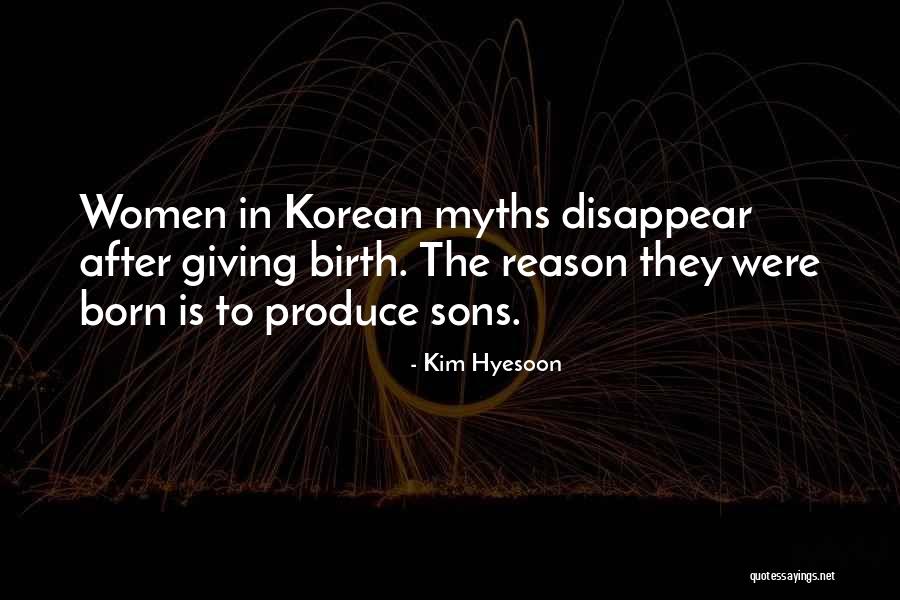 The Myths Quotes By Kim Hyesoon The Myths Quotes By Kim Hyesoon
