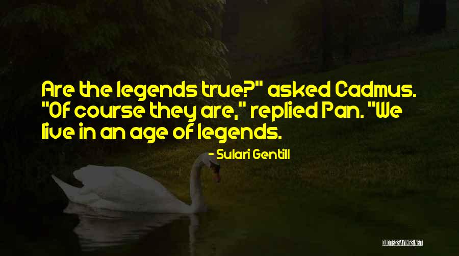 The Myths Quotes By Sulari Gentill The Myths Quotes By Sulari Gentill