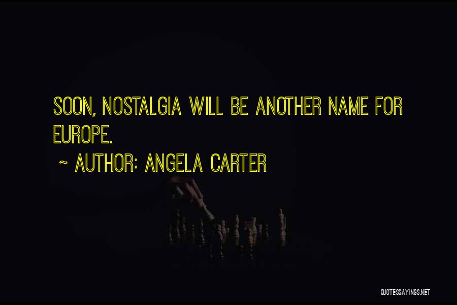 The Name Angela Quotes By Angela Carter