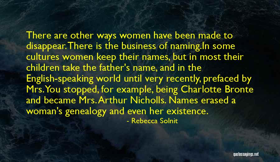 The Name Charlotte Quotes By Rebecca Solnit The Name Charlotte Quotes By Rebecca Solnit