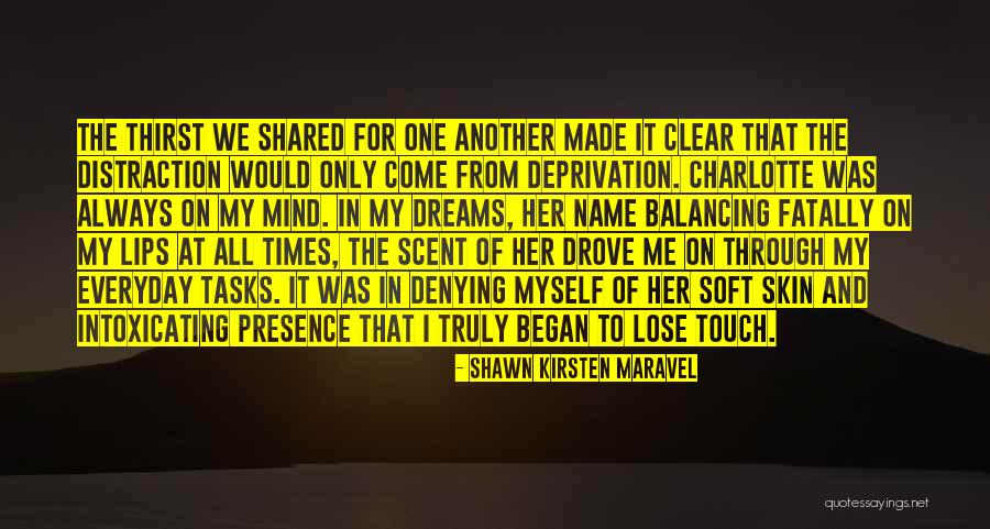 The Name Charlotte Quotes By Shawn Kirsten Maravel The Name Charlotte Quotes By Shawn Kirsten Maravel