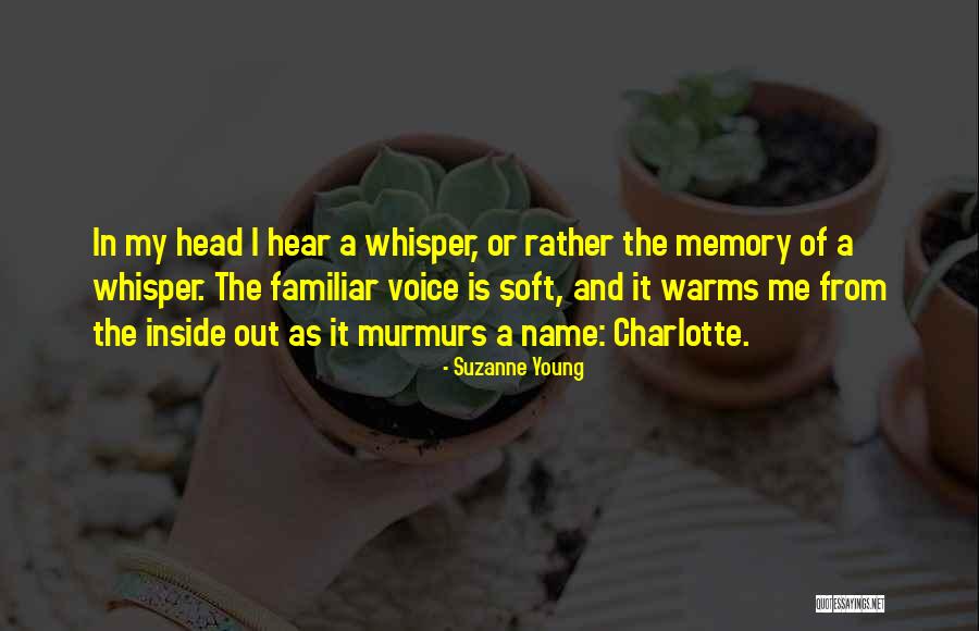 The Name Charlotte Quotes By Suzanne Young The Name Charlotte Quotes By Suzanne Young