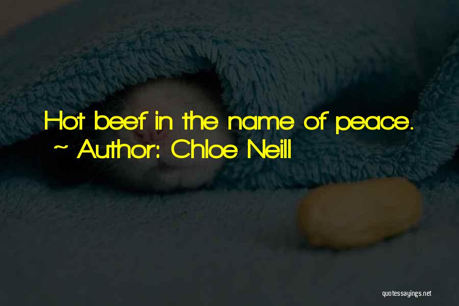 The Name Chloe Quotes By Chloe Neill