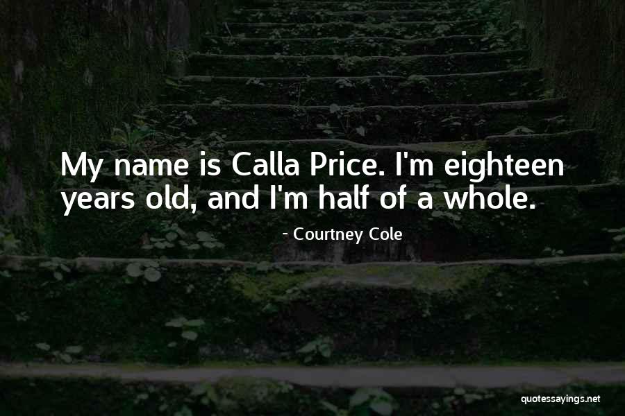 The Name Courtney Quotes By Courtney Cole