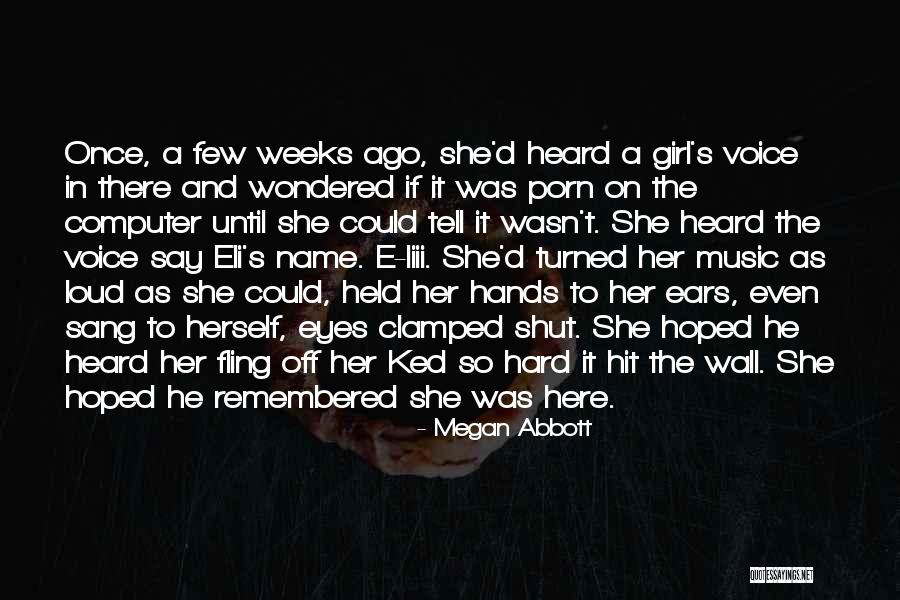 The Name Megan Quotes By Megan Abbott The Name Megan Quotes By Megan Abbott