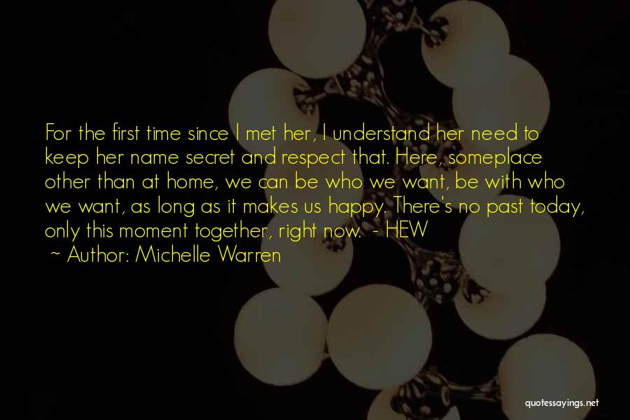 The Name Michelle Quotes By Michelle Warren