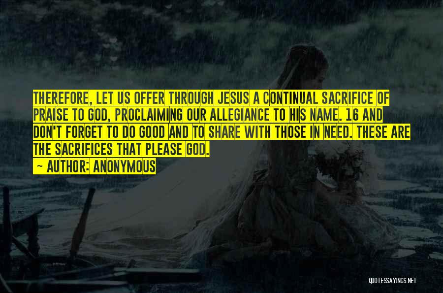 The Name Of Jesus Quotes By Anonymous