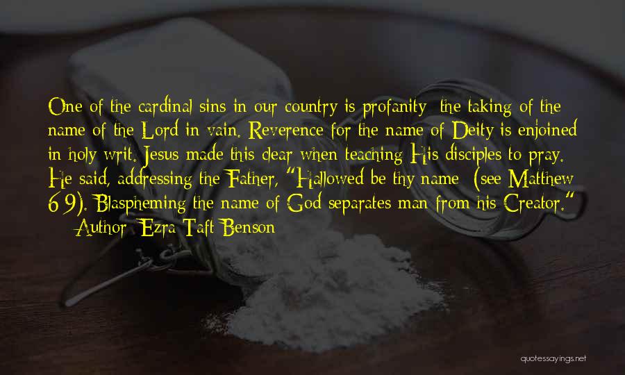 The Name Of Jesus Quotes By Ezra Taft Benson