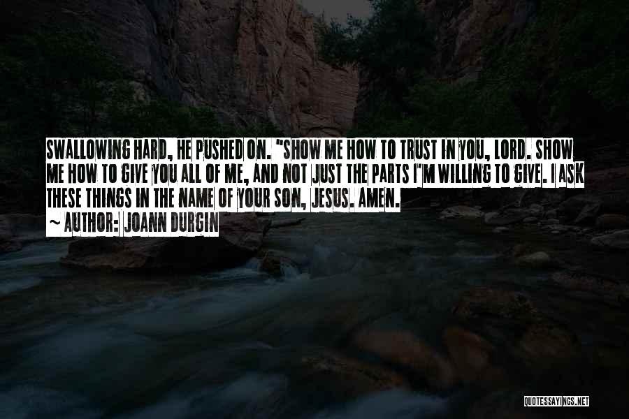 The Name Of Jesus Quotes By JoAnn Durgin