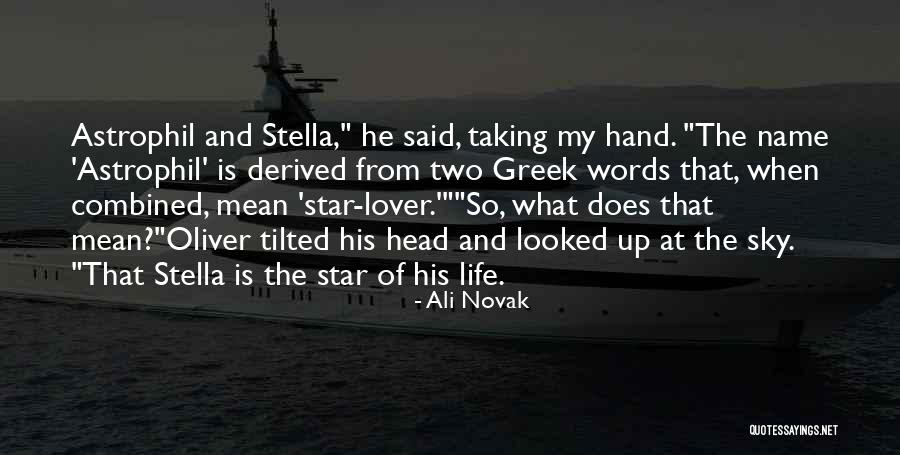 The Name Of The Star Quotes By Ali Novak The Name Of The Star Quotes By Ali Novak