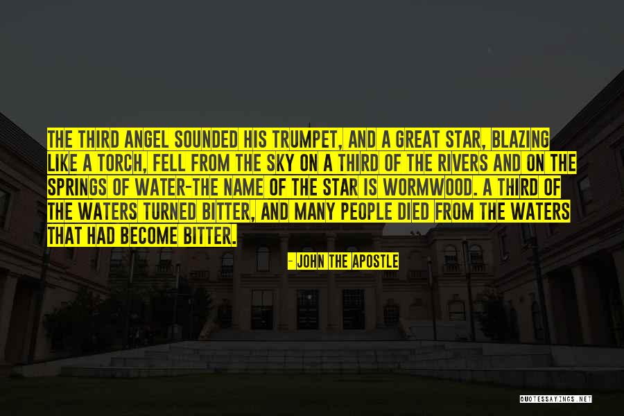 The Name Of The Star Quotes By John The Apostle The Name Of The Star Quotes By John The Apostle