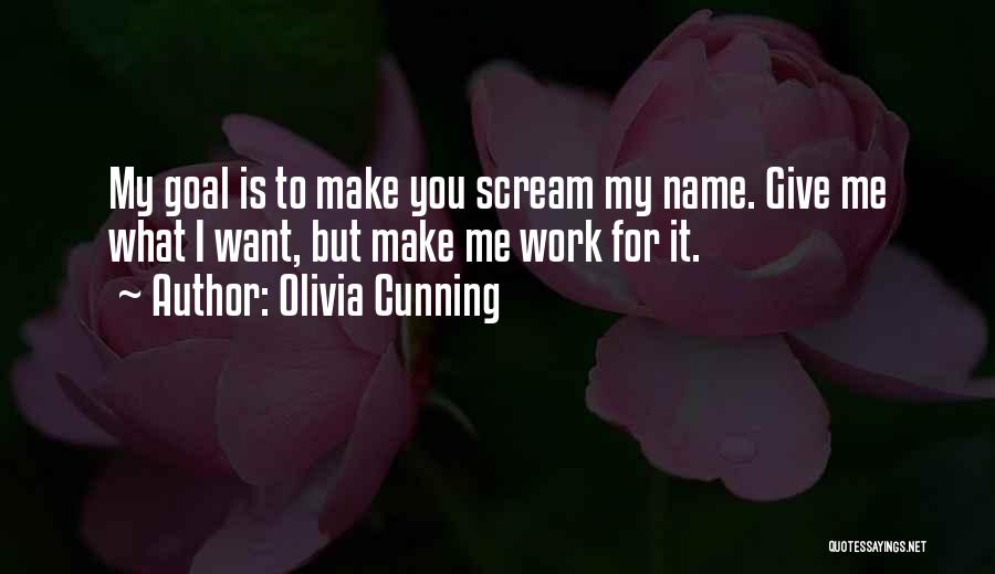 The Name Olivia Quotes By Olivia Cunning
