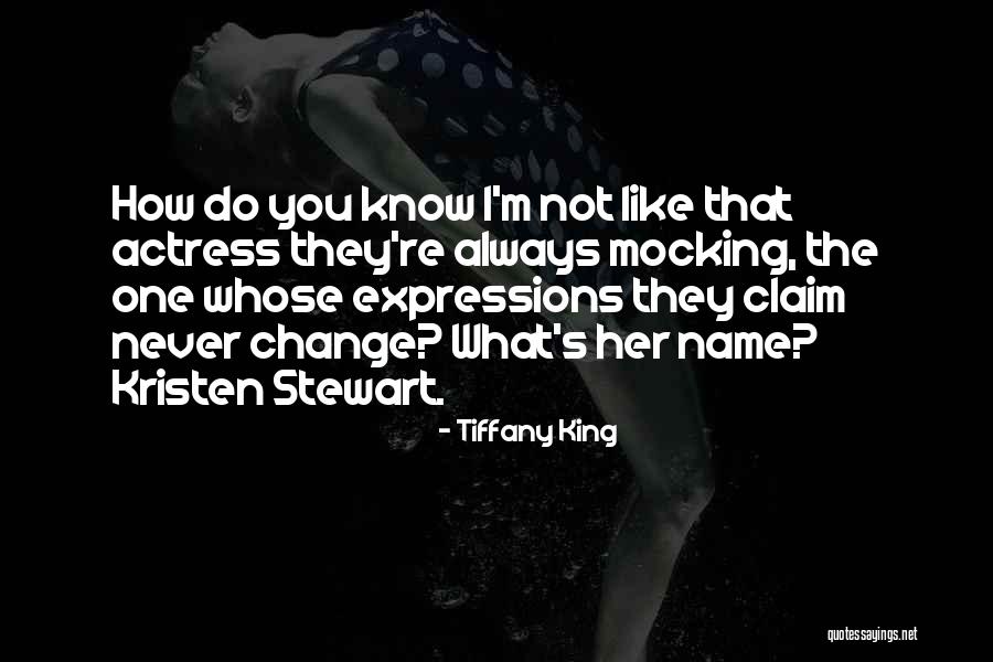 The Name Tiffany Quotes By Tiffany King The Name Tiffany Quotes By Tiffany King