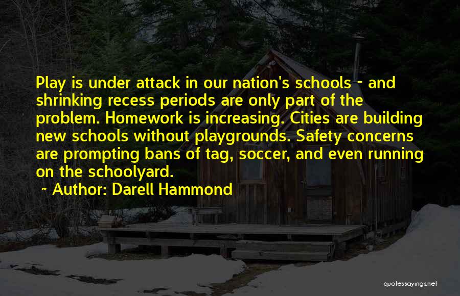 The Nation Quotes By Darell Hammond