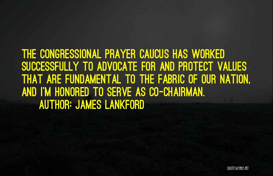The Nation Quotes By James Lankford