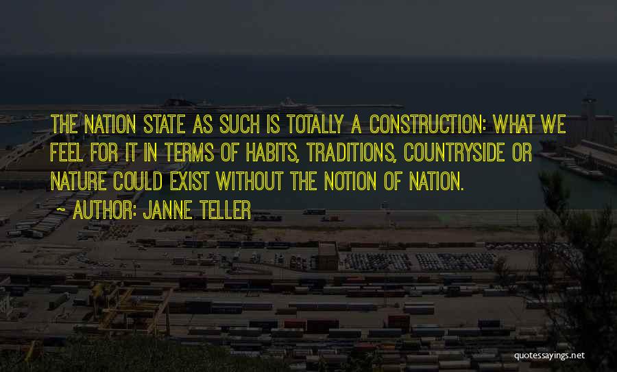 The Nation Quotes By Janne Teller