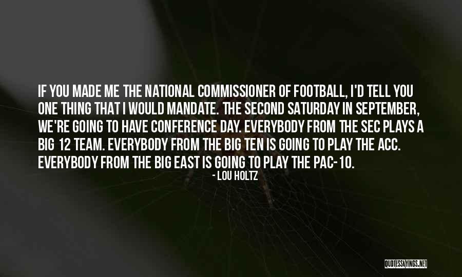 The National Day Quotes By Lou Holtz The National Day Quotes By Lou Holtz