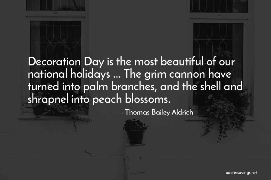 The National Day Quotes By Thomas Bailey Aldrich The National Day Quotes By Thomas Bailey Aldrich