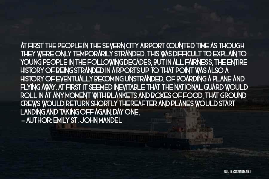 The National Guard Quotes By Emily St. John Mandel The National Guard Quotes By Emily St. John Mandel