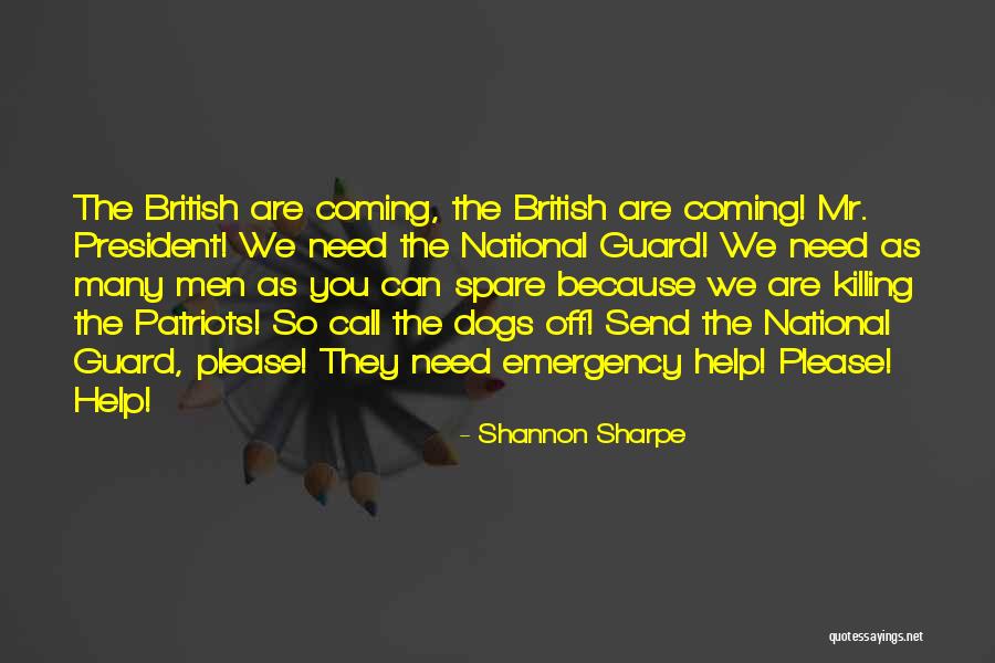 The National Guard Quotes By Shannon Sharpe The National Guard Quotes By Shannon Sharpe