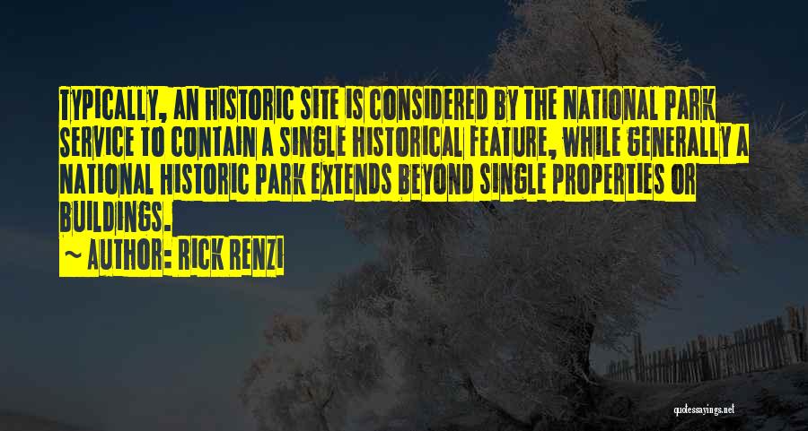 The National Park Service Quotes By Rick Renzi