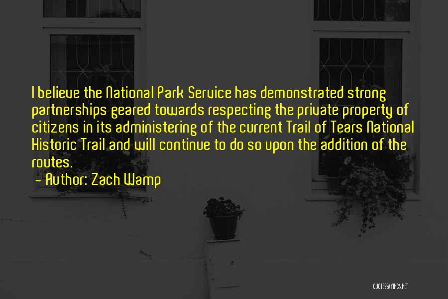 The National Park Service Quotes By Zach Wamp