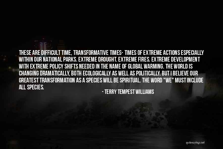 The National Parks Quotes By Terry Tempest Williams